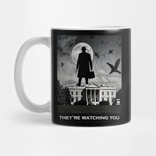 They are watching you Mug